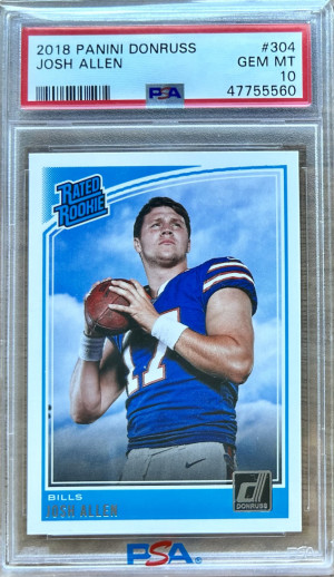 2018 Donruss Josh Allen Rated Rookie Card RC #304 PSA 10 Bills front