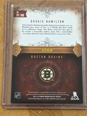 13-14 Crown Royal First Class Sigs Rookie Dougie Hamilton Auto /99 back